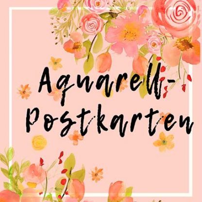POSTKARTEN-SET 3 "Aquarell-Grüße" 9 Stück
